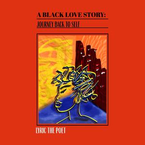 A Black Love Story (Explicit)