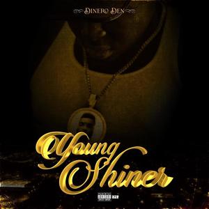 Young Shiner (Explicit)