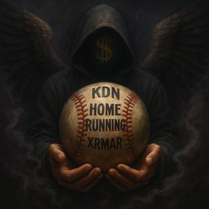 HOME RUNNING (feat. KDN) (Explicit)