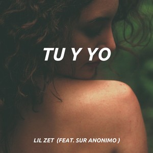 Tu Y Yo (Explicit)