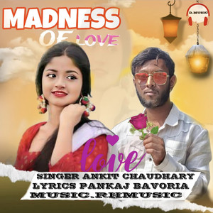 Madness Of Love