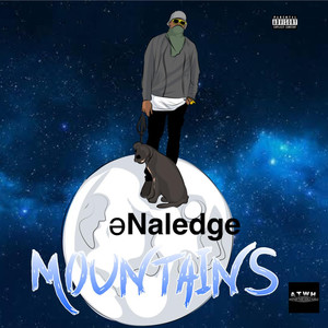 Mountains (Explicit)