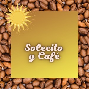 Solecito y Café