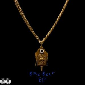 Blue Bear EP (Explicit)