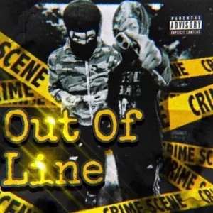 Out Of Line (Explicit)