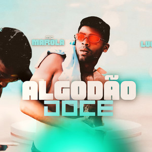 Algodão Doce (Explicit)