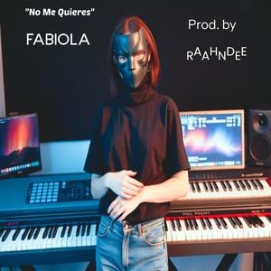 No Me Quieres (Raahndee Remix)