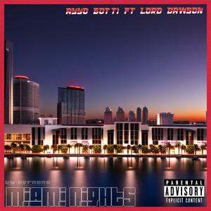 Miami Nights (feat. Lord Dawson) [Explicit]