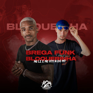Blogueirinha (Brega Funk|Explicit)