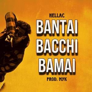 BANTAI BACCHI BAMAI