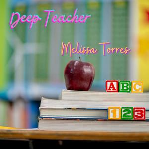 Deep Teacher