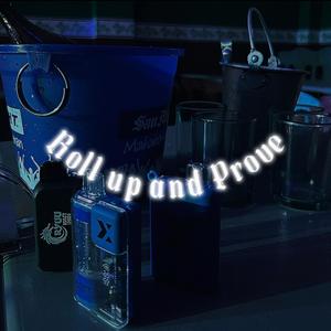 Roll up and Prove (Explicit)