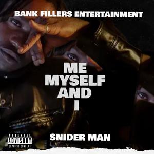 Me Myself And I (Explicit)
