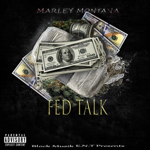 Fed Talk (Explicit)