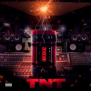 T.N.T. (Explicit)