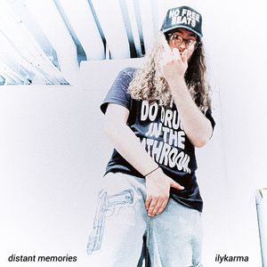 distant memories (Explicit)