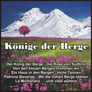 Könige der Berge