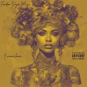 I Wanna Know (Explicit)