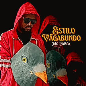 Estilo Vagabundo (Explicit)