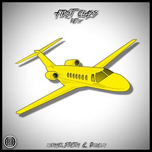 First Class (Remix) [Explicit]