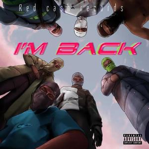 Im back (Explicit)