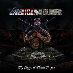 American Soldier (feat. Khalil Nazar) [Explicit]