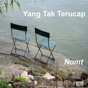 Yang Tak Terucap