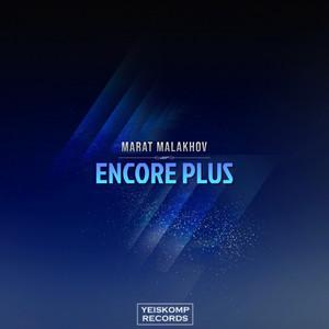Encore Plus (Original Mix)