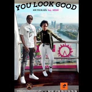 YOU LOOK GOOD (feat. AIDAH) [Radio Edit]