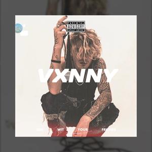 Side wit your friends (Explicit)