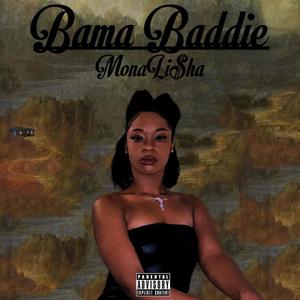 Bama Baddie (Explicit)