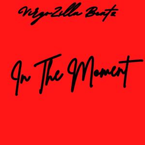 In The Moment