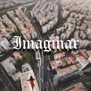 Imaginar (feat. Alejandro Nomás) (Explicit)