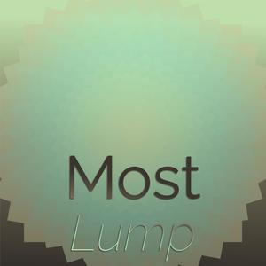 Most Lump