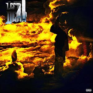 Left4Dead (feat. Drayko) [Explicit]