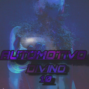 automotivo divino 1.0 (Explicit)