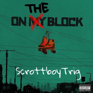 On The Block (Explicit)