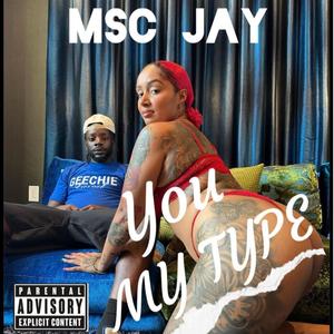 You My Type (Explicit)