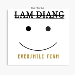 LAM DIANG (feat. Eversmile Team)