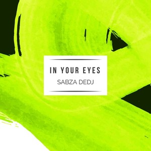 In Your Eyes