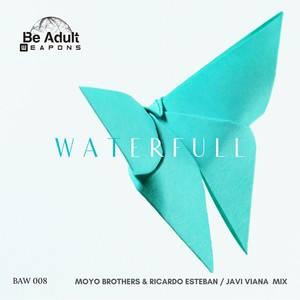 Waterfull (Javi Viana 2020 Remix)