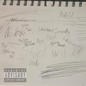 STUCK WIT ME (Explicit)