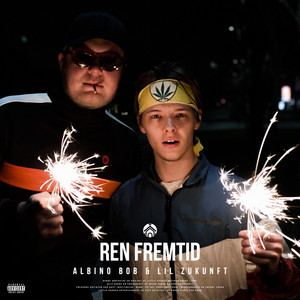 Ren Fremtid (Explicit)