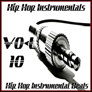 Hip Hop Instrumental Beats, Vol. 10