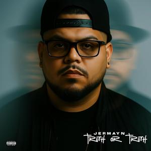Truth or Truth (feat. Antonette) (Explicit)