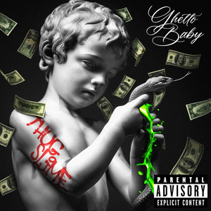 GHETTO BABY (Explicit)