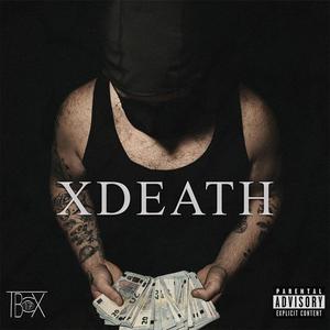 XDeath (Explicit)