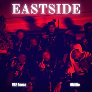 Eastside (feat. 9Millie) [Explicit]