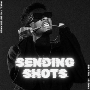 Sending Shots (Explicit)