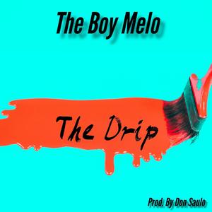 The Drip (Explicit)